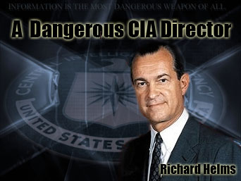 Whole Dude-Whole Spy: Damage was done to the personal reputation of Richard Helms and he was painted as a dangerous CIA Director while he tried his best to serve the President and the country without any political bias.