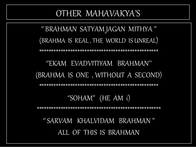 Tat asmi Prabhu - Fifth Mahavakya - Animate vs Inanimate Dualism. The separation of Man into perishable Body and Imperishable Soul is flawed. It will be correct to state that Man(Body and Soul) or "TAT" is united with(ASMI) Prabhu or LORD God.
