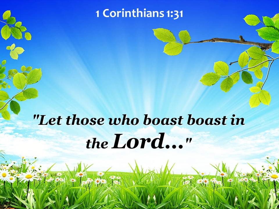 NEW YEAR GREETINGS - WISDOM TO GUIDE IN 2016. I SEEK WISDOM FROM 1 CORINTHIANS, CHAPTER 1, VERSE 31.